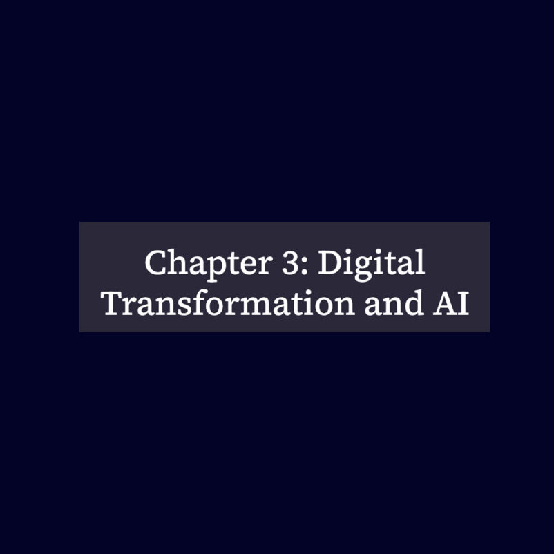Chapter 3: Digital Transformation and AI